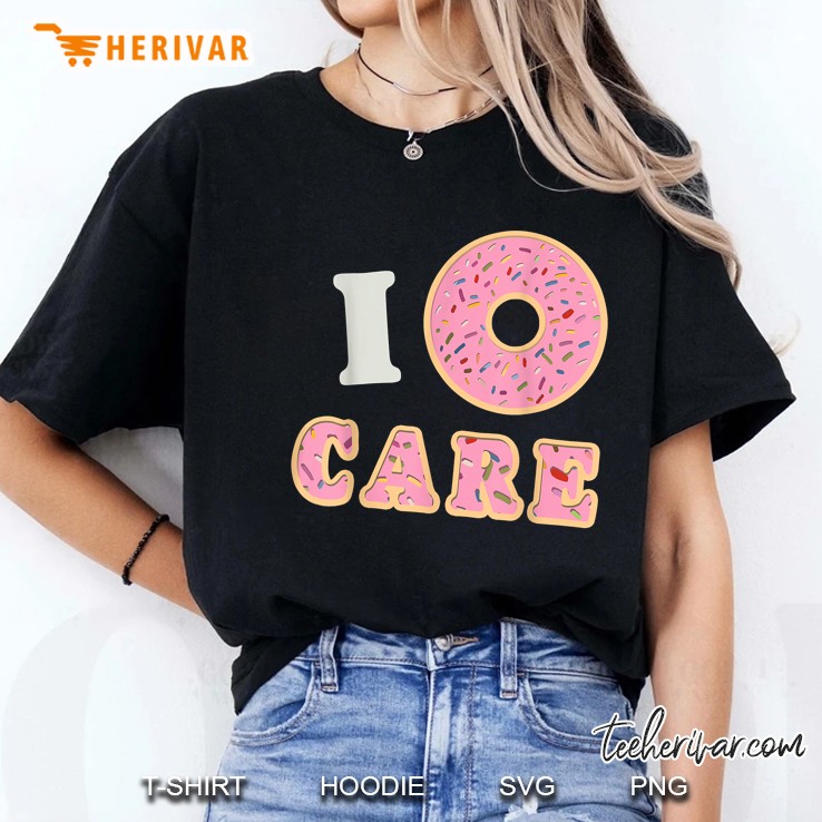 I Do Not Care Pink Donut Version Ladies Tee