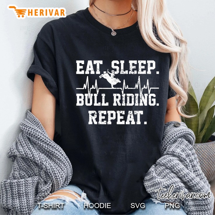 Eat Sleep Bull Riding Repeat Bull Rider Heartbeat Version Ladies Tee