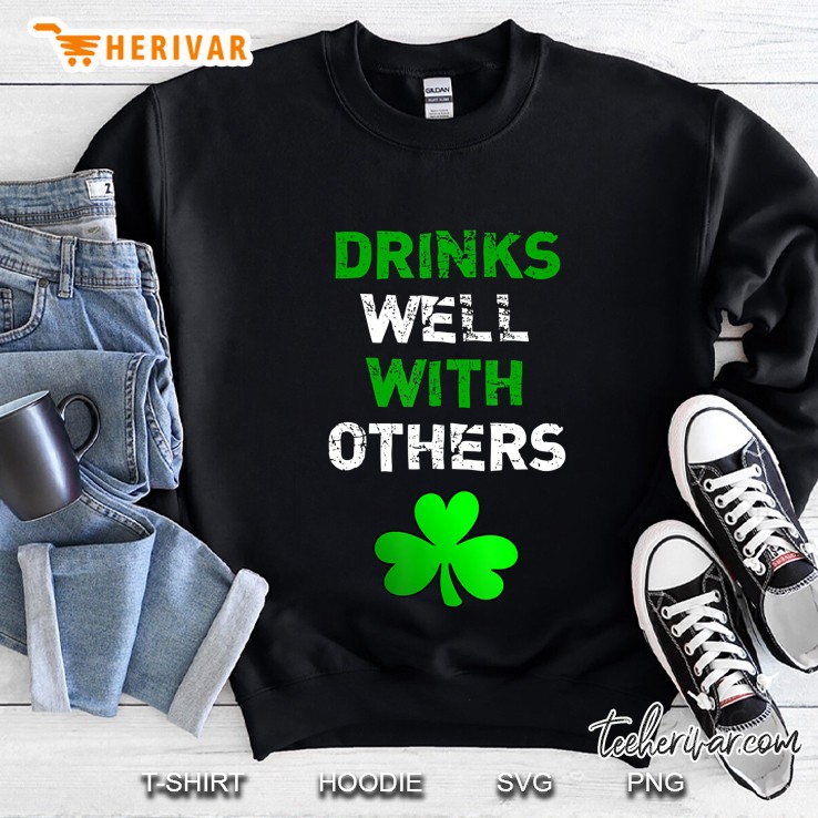 Drinks Well With Others Shamrock Version Sweatshirt