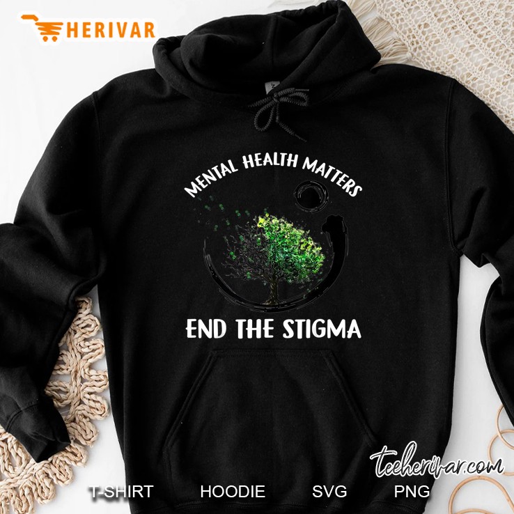 Mental Health Matters End The Stigma Hoodie