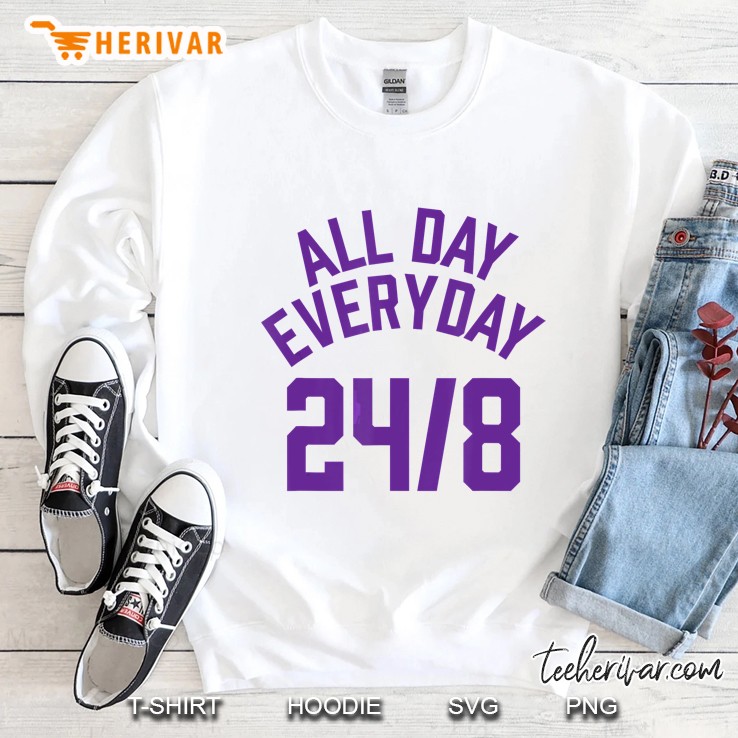 All Day Everyday 24/8 Sweatshirt