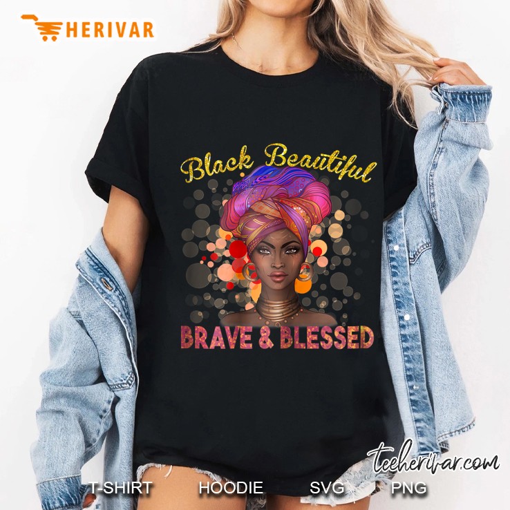 Black Beautiful Brave Blessed Ladies Tee