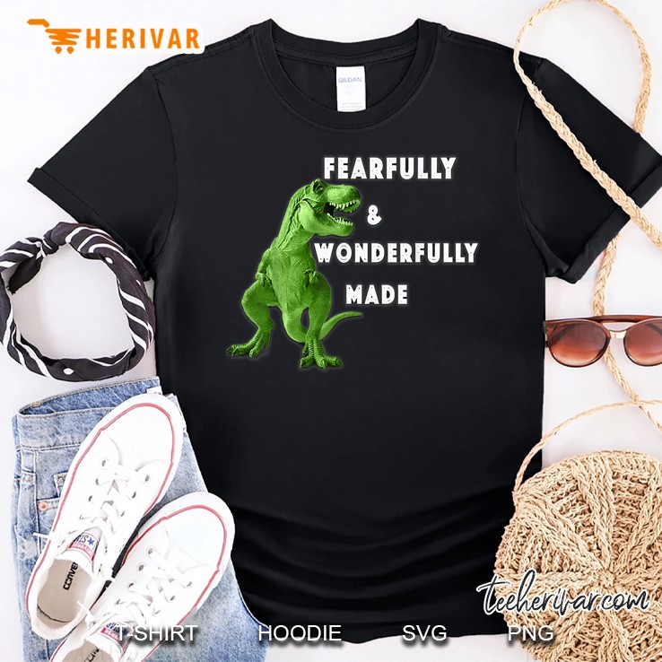 Christian Dinosaur S Fearfully And Wonderfully Made Shirt