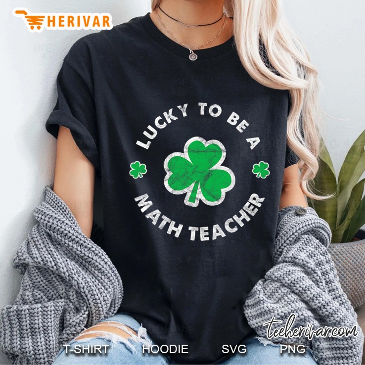 Lucky To Be A Math Shamrock Version Ladies Tee