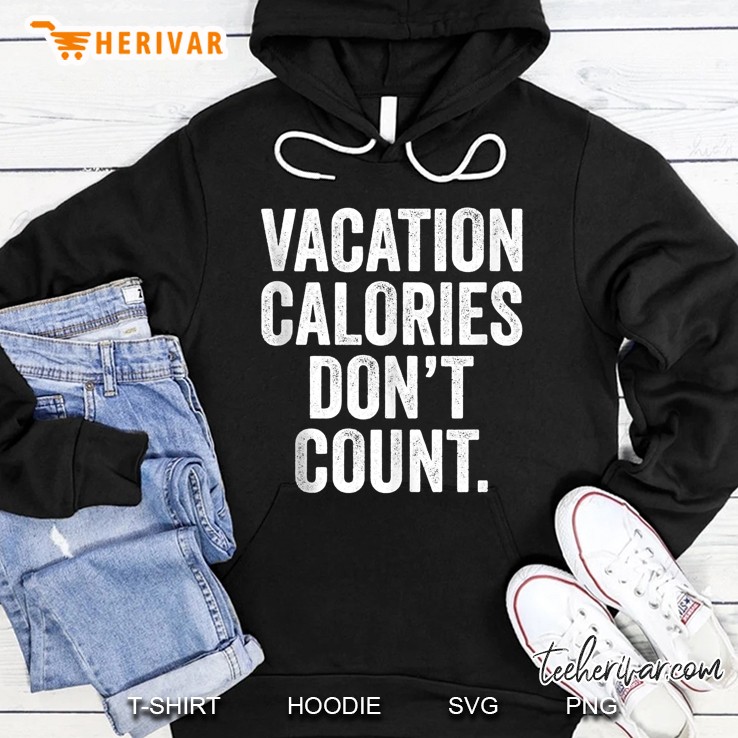 Vacation Calories Don