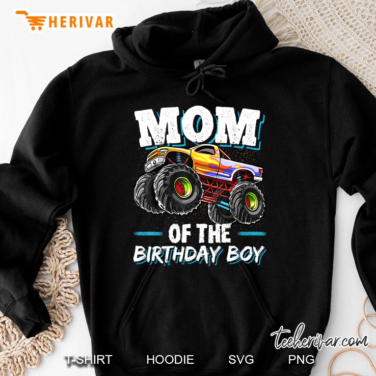 Mom Of The Birthday Boy Monster Truck Version Hoodie