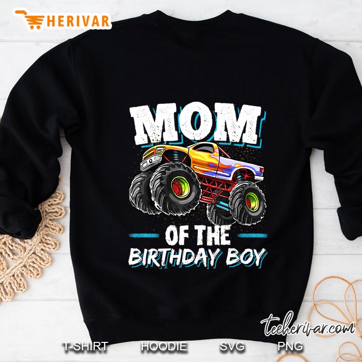 Mom Of The Birthday Boy Monster Truck Version Sweatshirt