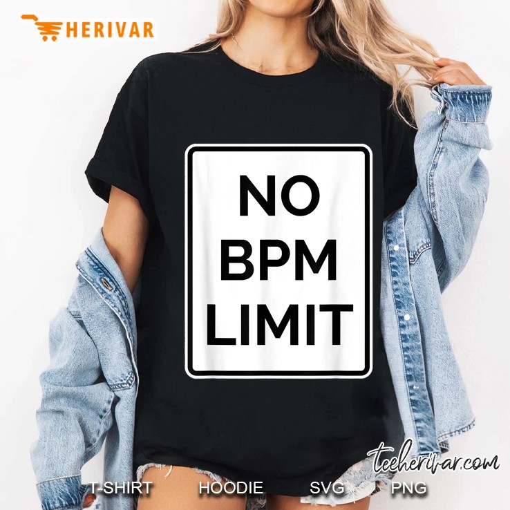 No Bpm Limit Ladies Tee