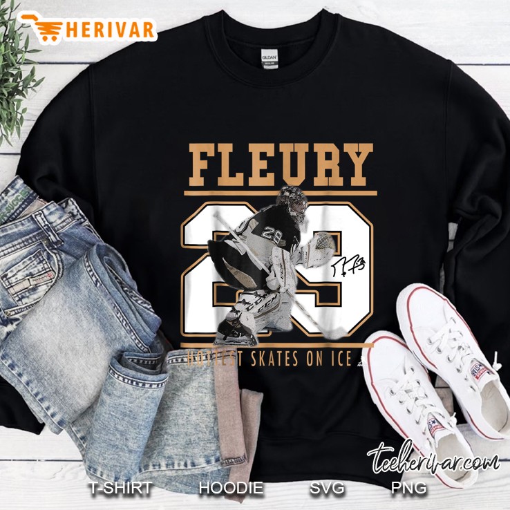Fleury 29 Hottest Skates On Ice Sweatshirt