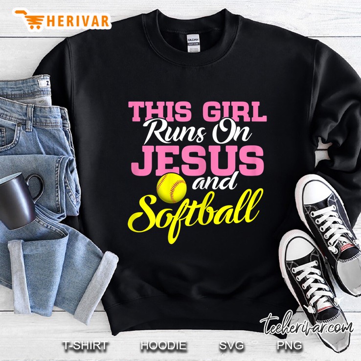 This Girl Runs On Jesus And Softball Version2 Sweatshirt