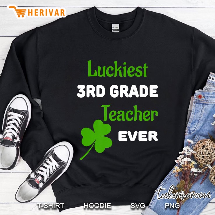 Luckiest 3Rd Grade Teacher Ever Shamrock Version Sweatshirt