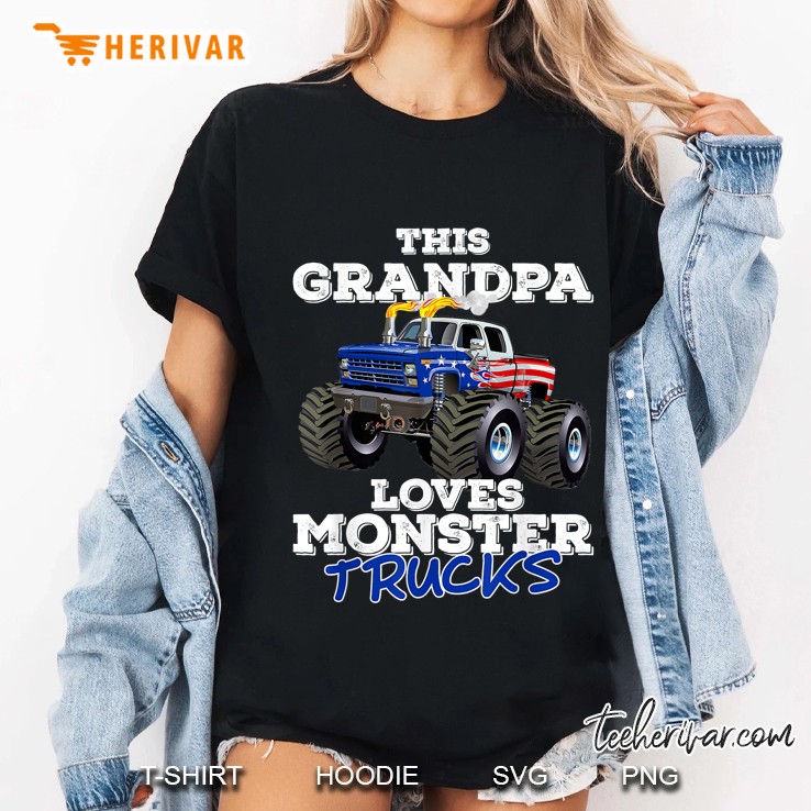 This Grandpa Loves Monster Trucks Ladies Tee