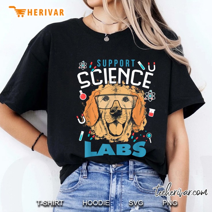 Support Science Labs Labrador Retriever Dog Ladies Tee