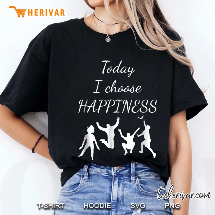 Today I Choose Happiness Spiritual Ladies Tee