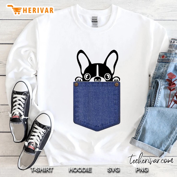 Boston Terrier In My Pocket Dog Lovers Funny Sweatshirt
