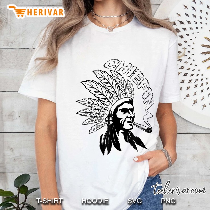 Chiefin Weed Indian Native Weed Marijuana Ladies Tee