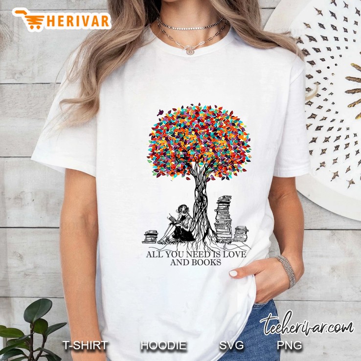All You Need Is Love And Books Colorful Tree Version Ladies Tee