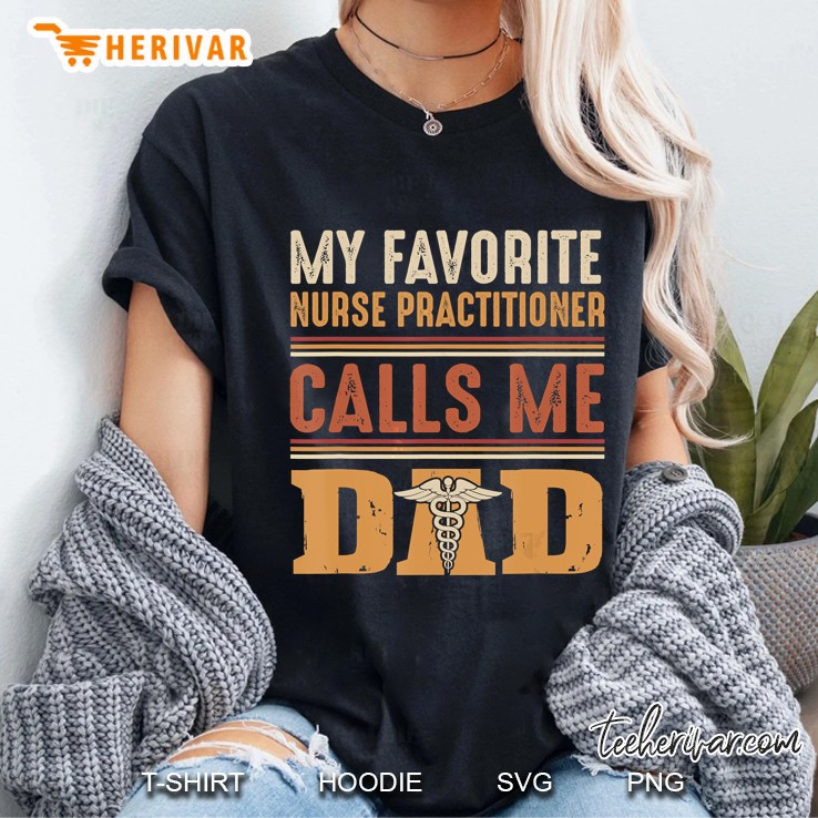 My Favorite Nurse Practitioner Calls Me Dad Caduceus Vintage Version Ladies Tee