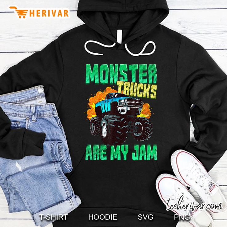Monster Trucks Are My Jam Hoodie