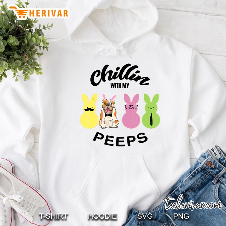 Chillin With My Peeps Bulldog White Version Hoodie