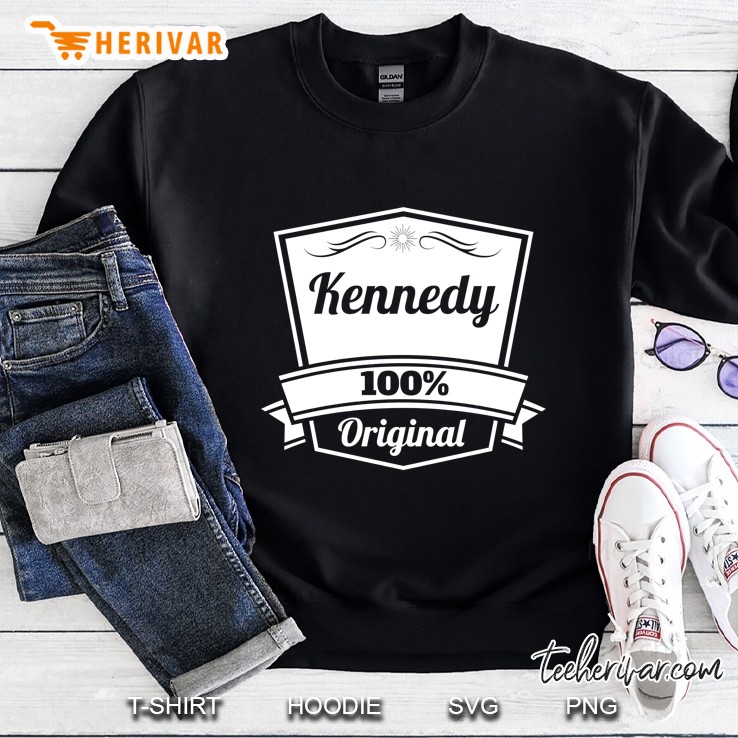 Kennedy 100% Original Sweatshirt