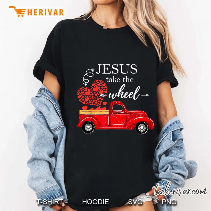 Jesus Take The Wheel Red Truck Hearts Version Ladies Tee