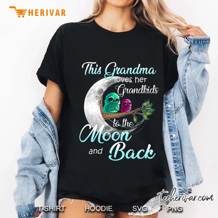 This Grandma Loves Her Grandkids To The Moon And Back Bird Version Ladies Tee