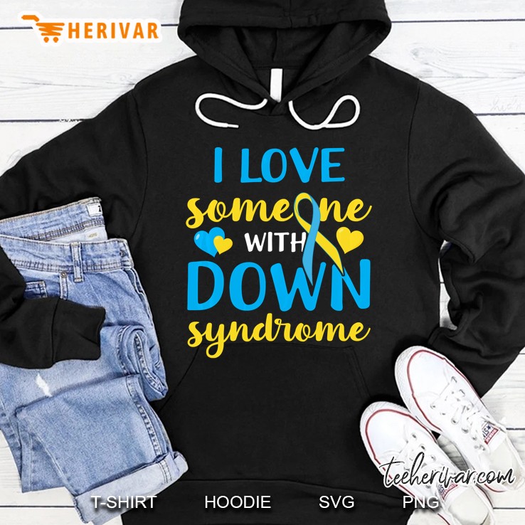 I Love Someone With Down Syndrome Blue Yellow Ribbon Version Hoodie