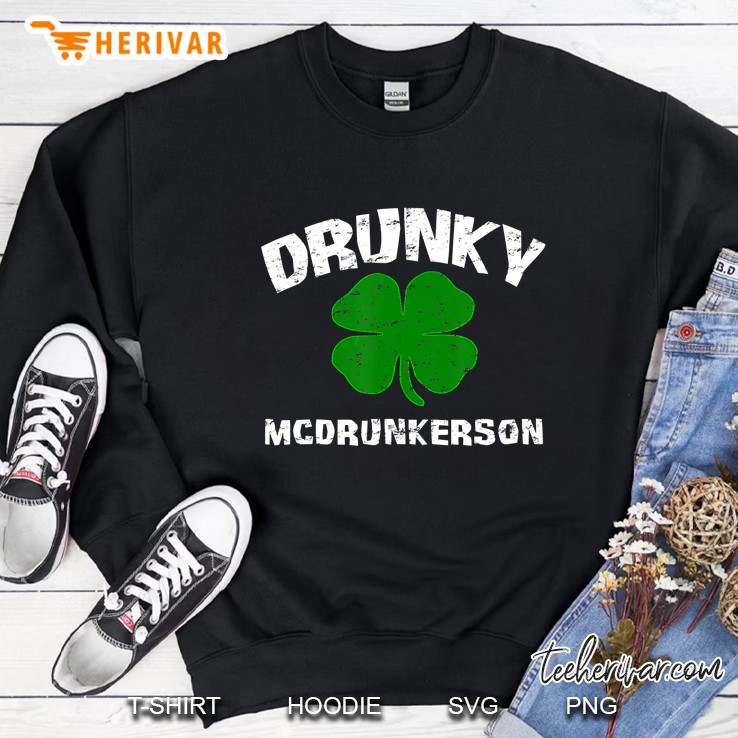 Drunky Mcdrunkerson Four Leaf Clover Version Sweatshirt