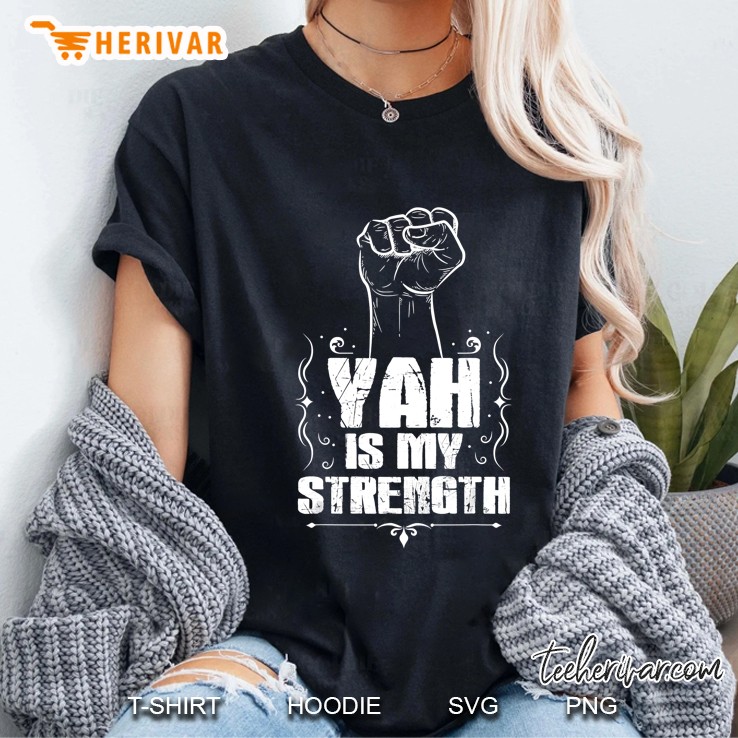Yah Is My Strength Ladies Tee