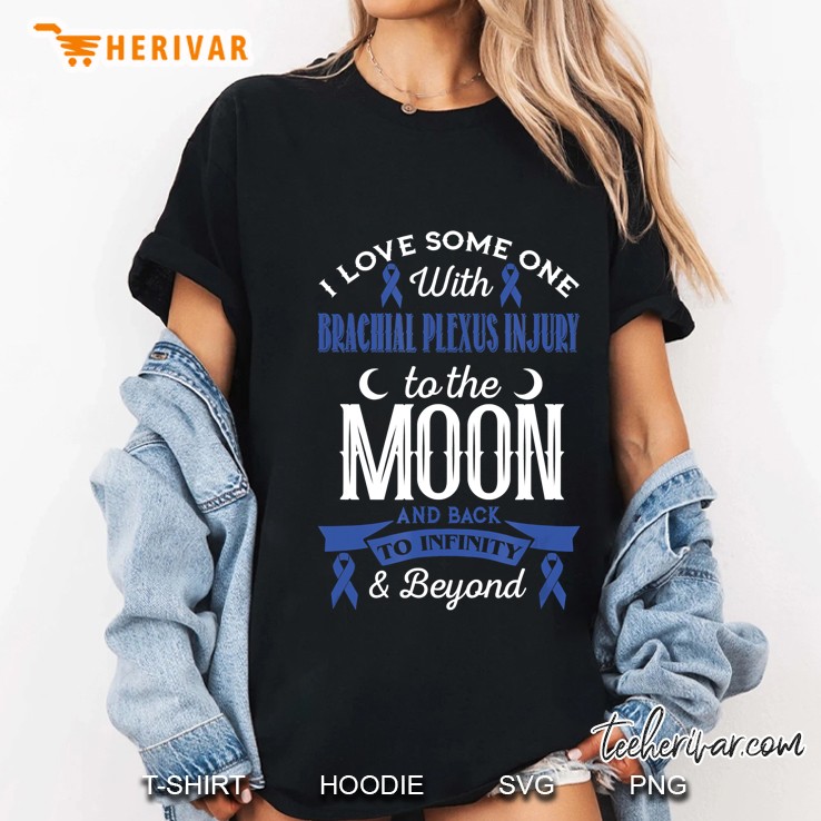 I Love Some One With Brachial Plexus Injury To The Moon And Back Blue Ribbon Version Ladies Tee