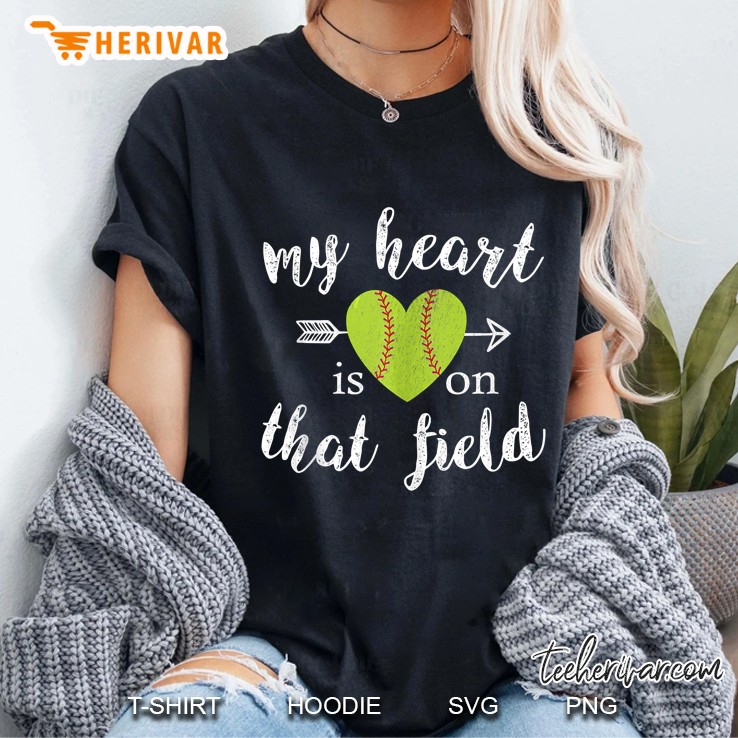 My Heart Is On That Field Softball Heart Version Ladies Tee