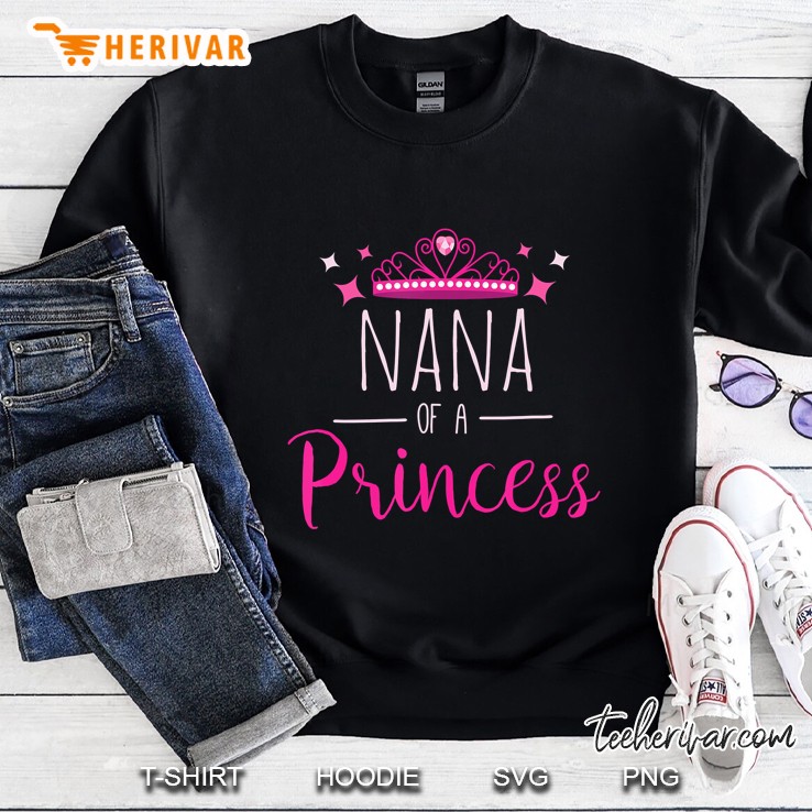 Nana Of A Princess Pink Crown Version Sweatshirt