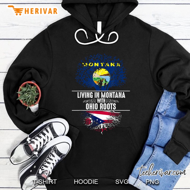 Montana Living In Montana With Ohio Roots Flag Tree Version Hoodie