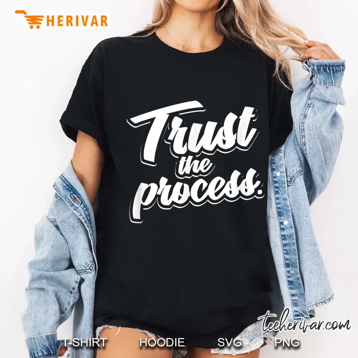 Trust The Process Motivational Quote Workout Gym Ladies Tee
