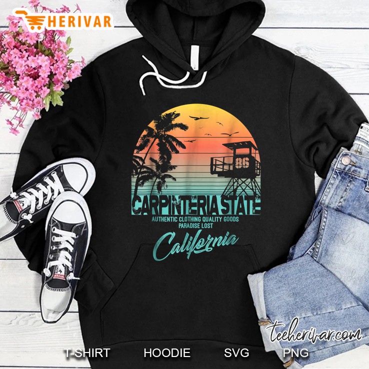Carpinteria State Authentic Clothing Quality Goods Paradise Lost California Vintage Version Hoodie