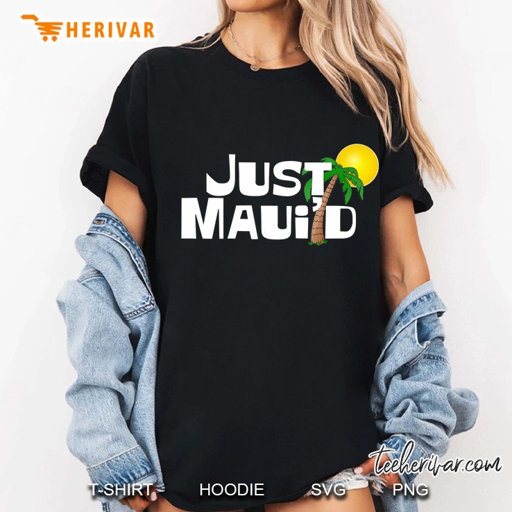Just Maui