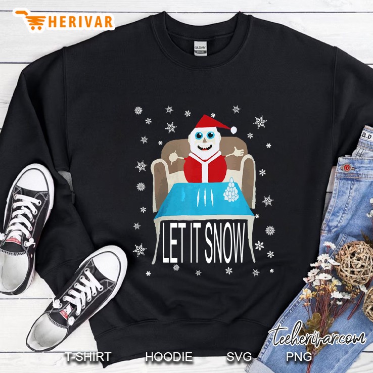 Let It Snow Santa Cocaine Version Sweatshirt