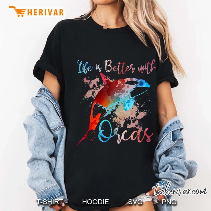 Life Is Better With Orcas Watercolor Killer Whale Version Ladies Tee