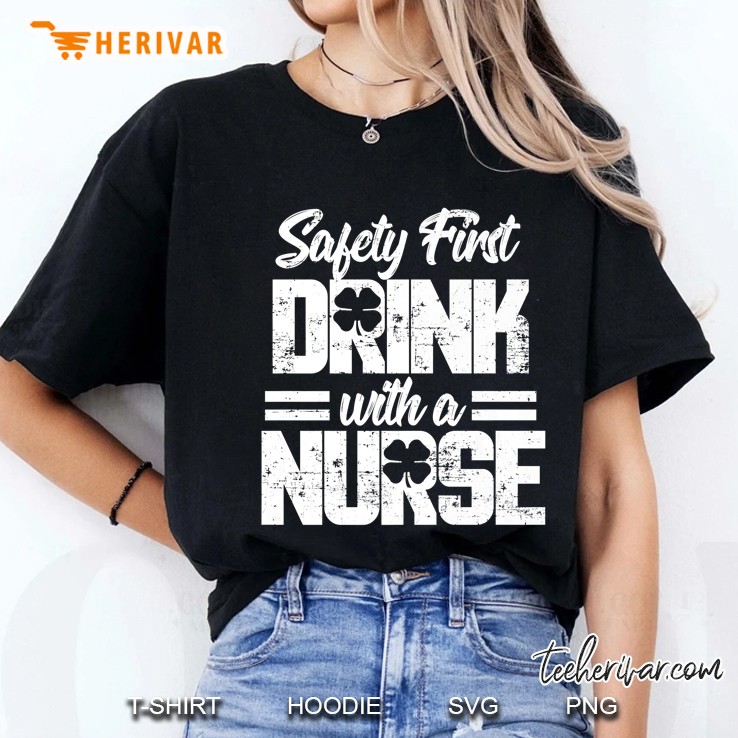 Safety First Drink With A Nurse Four Leaf Clover Silhouette Version Ladies Tee
