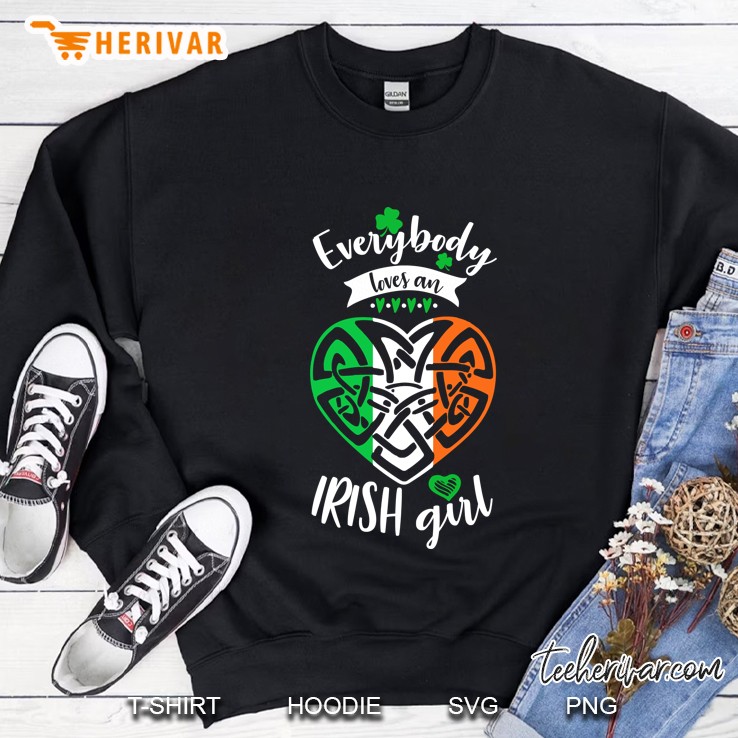 Everybody Loves An Irish Girl Irish Flag Heart Version Sweatshirt