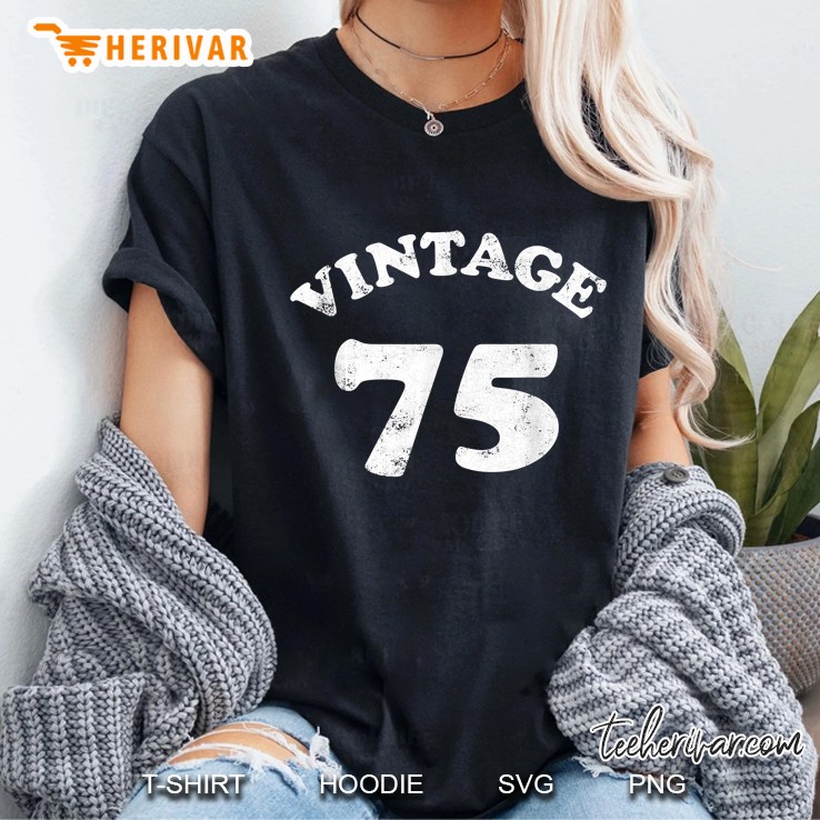 Vintage 75 Year Old Ladies Tee