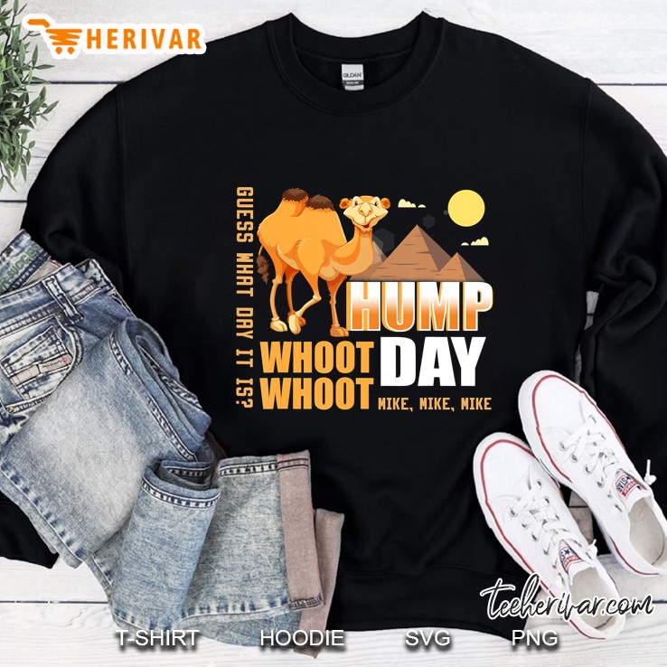 Hump Day Guess What Day It Is Camel Lover Sweatshirt