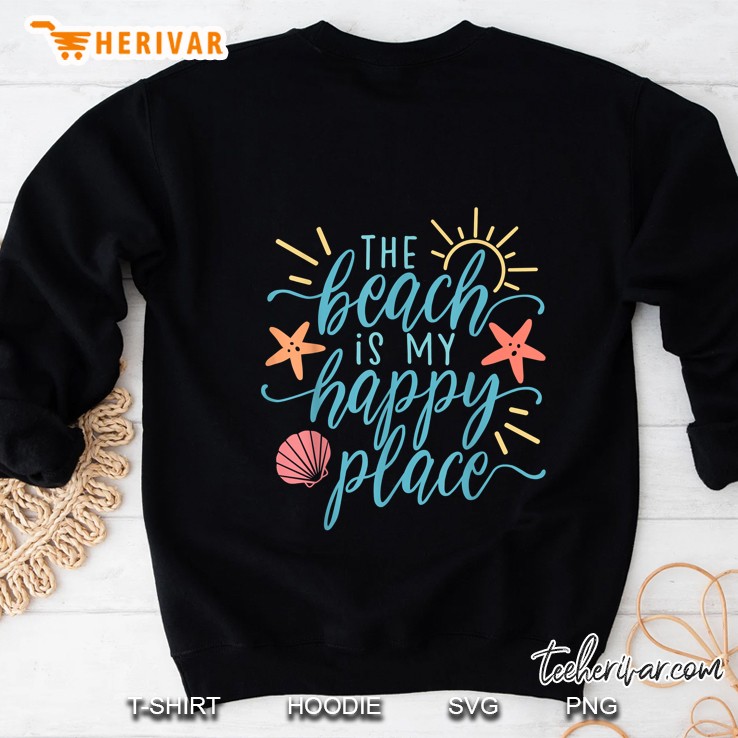 The Beach Is My Happy Place Sun And Sea Shells Sweatshirt