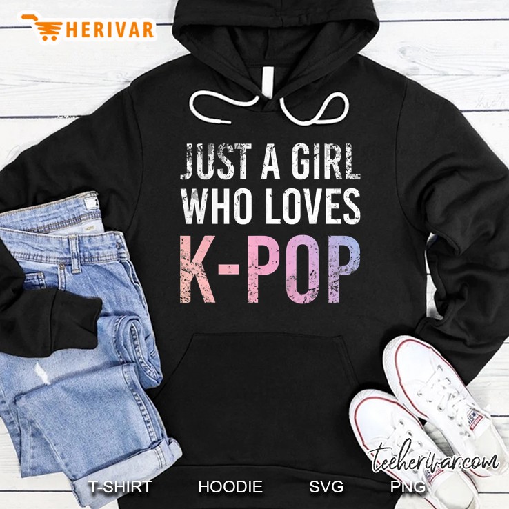 Just A Girl Who Loves K-Pop Grunge Version Hoodie