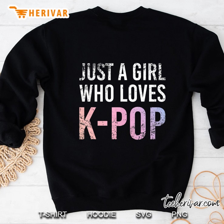 Just A Girl Who Loves K-Pop Grunge Version Sweatshirt