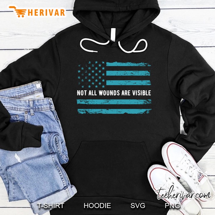 Not All Wounds Are Visible Teal American Flag Version Hoodie