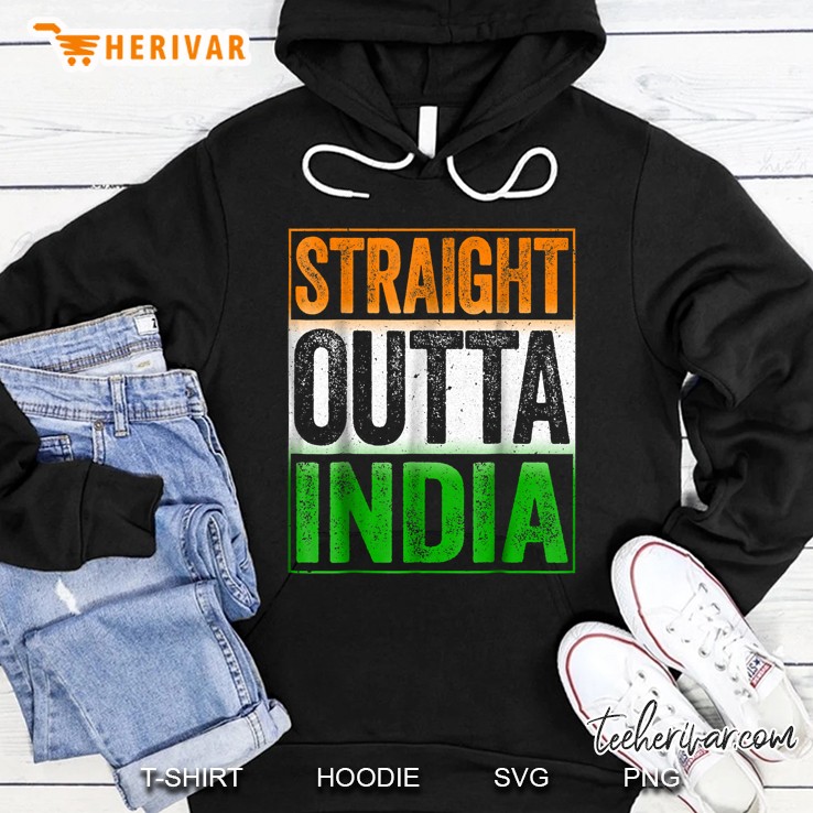 Straight Outta India Hoodie