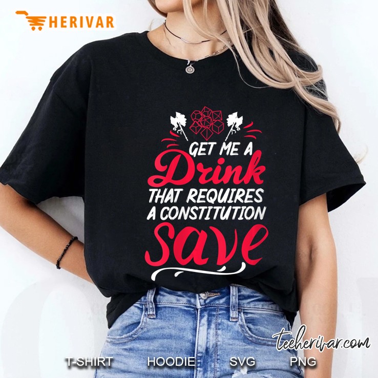 Get Me A Drink That Requires A Constitution Save Ladies Tee