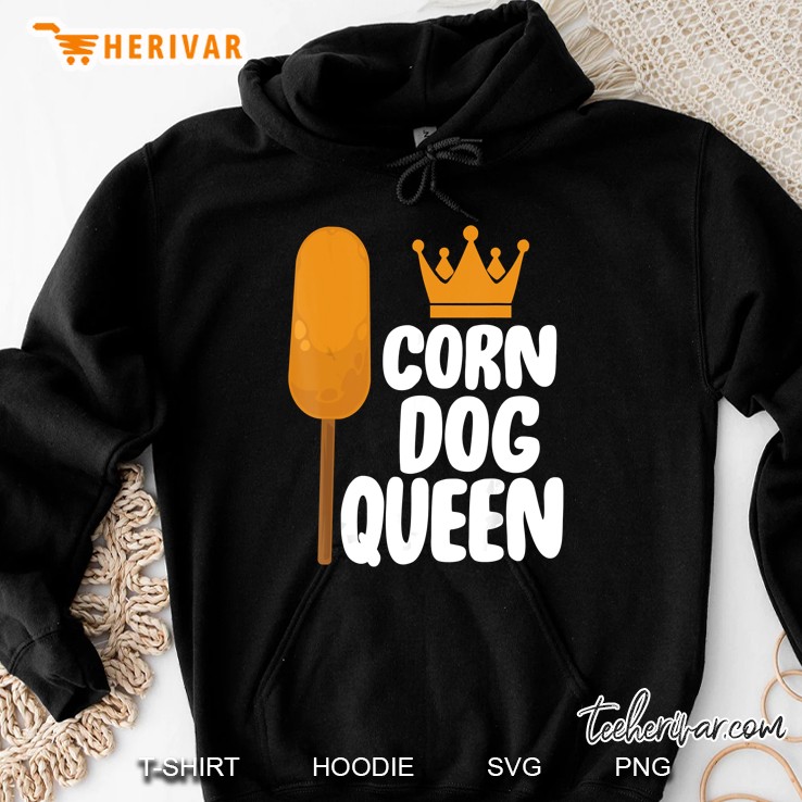 Corn Dog Queen Corndog And Crown Version Hoodie